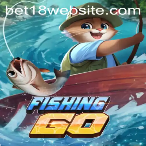 FishingGO: The New Wave in Online Gaming with BET18