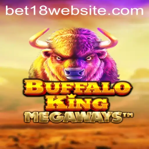 Unleash the Wild with BuffaloKing: Experience the Thrill of BET18